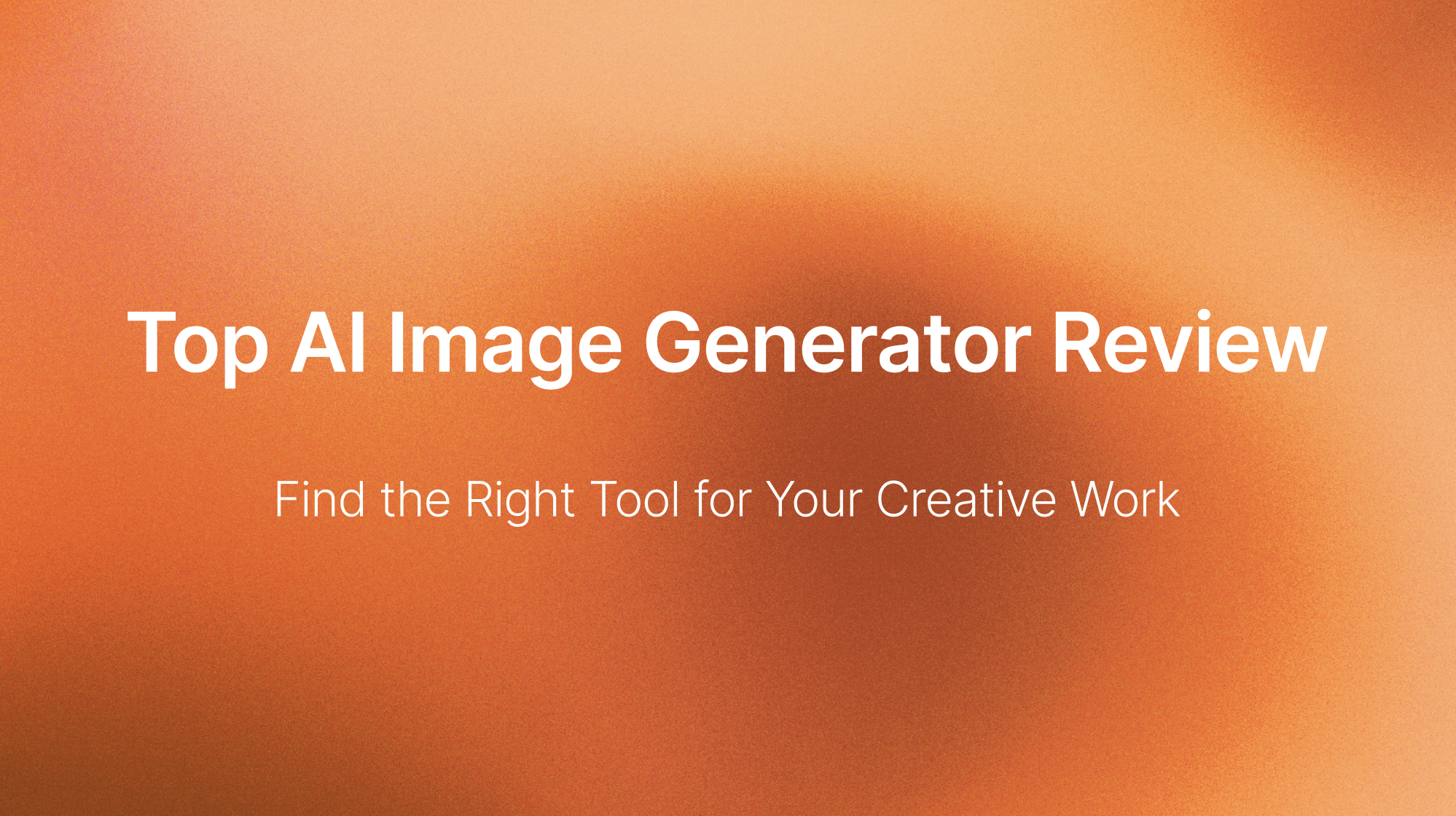 Top AI Image Generator Review