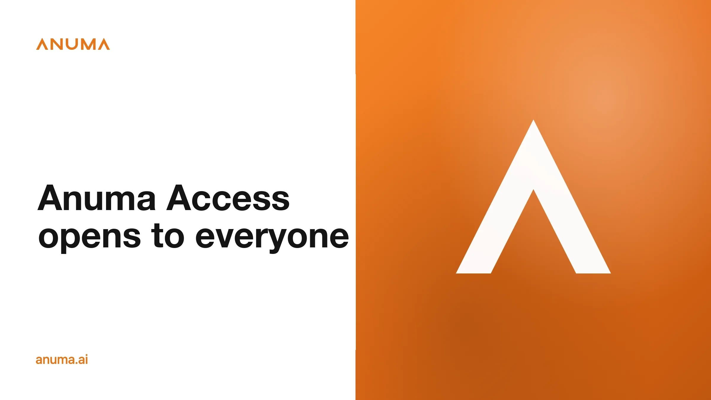 Anuma Access opens to everyone